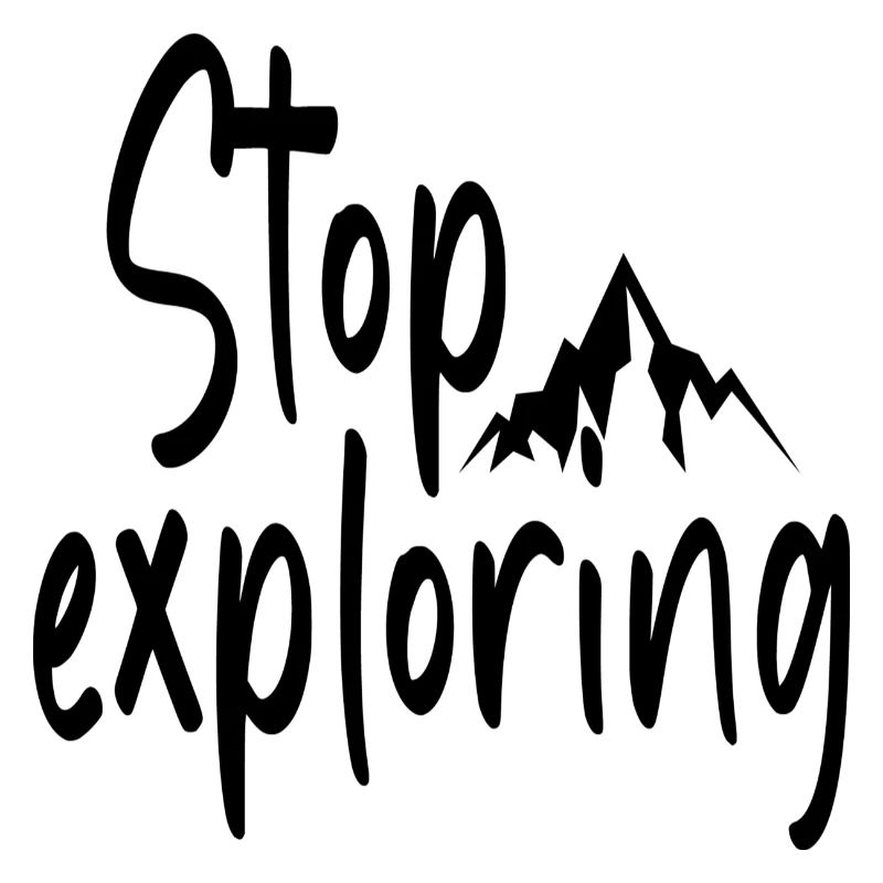Arrêtez d’explorer