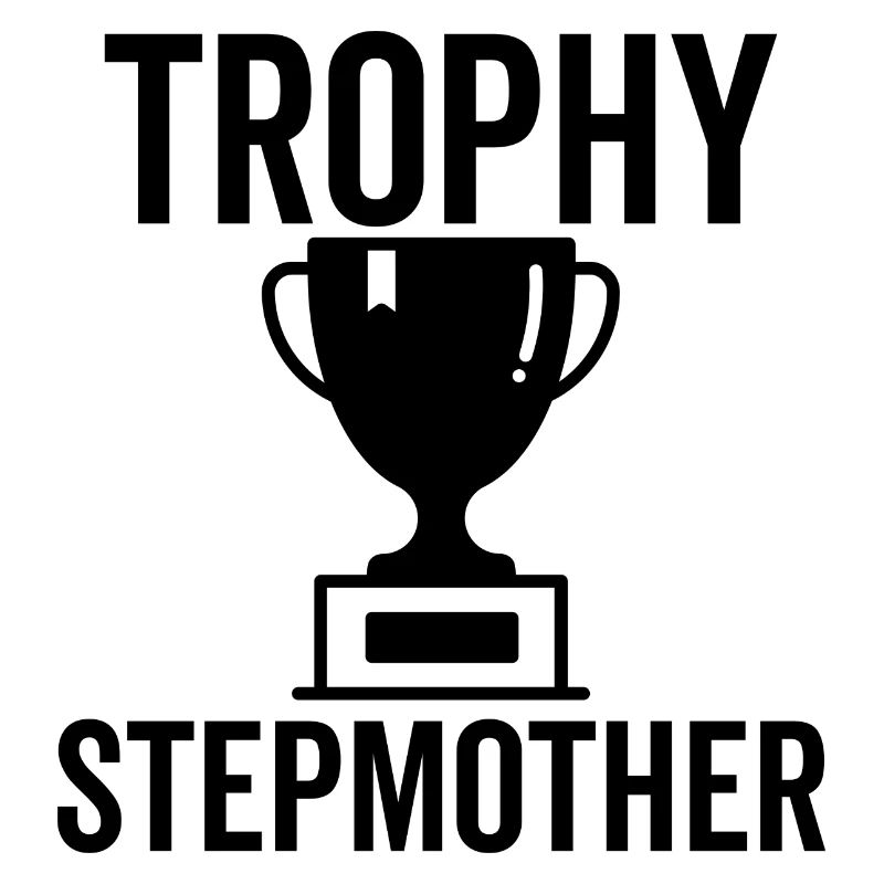 Trophäe Stiefmutter