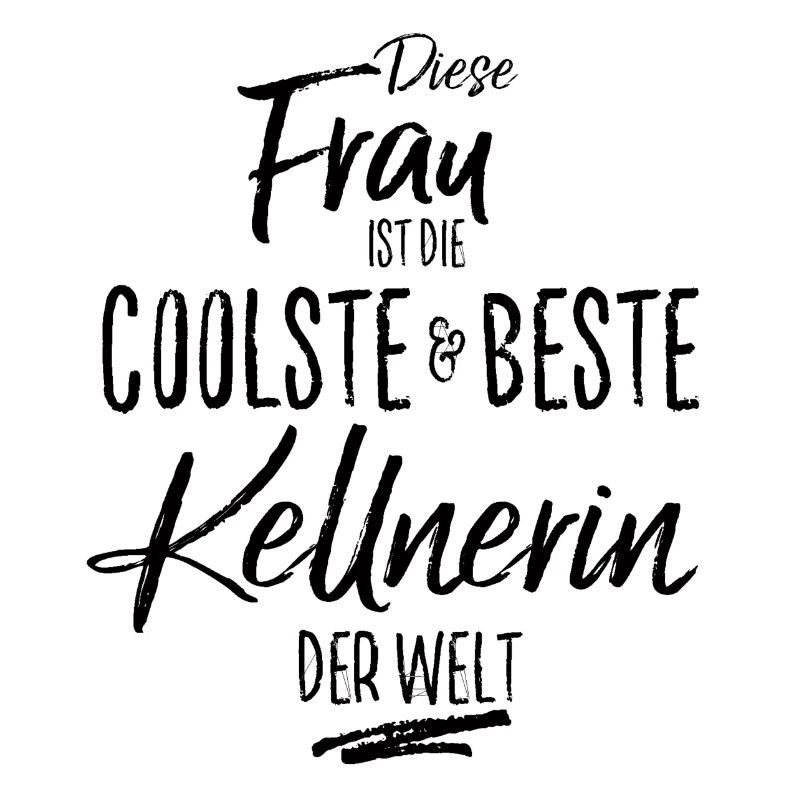 kellnerin - die Beste (s)