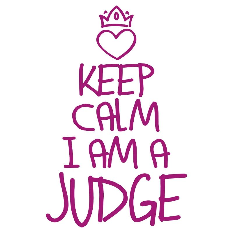 Keep Calm Judge cool Judge Gift