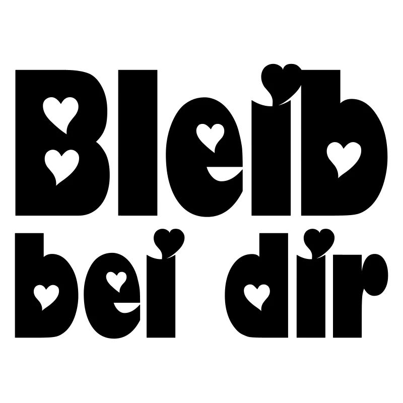 bleib bei dir
