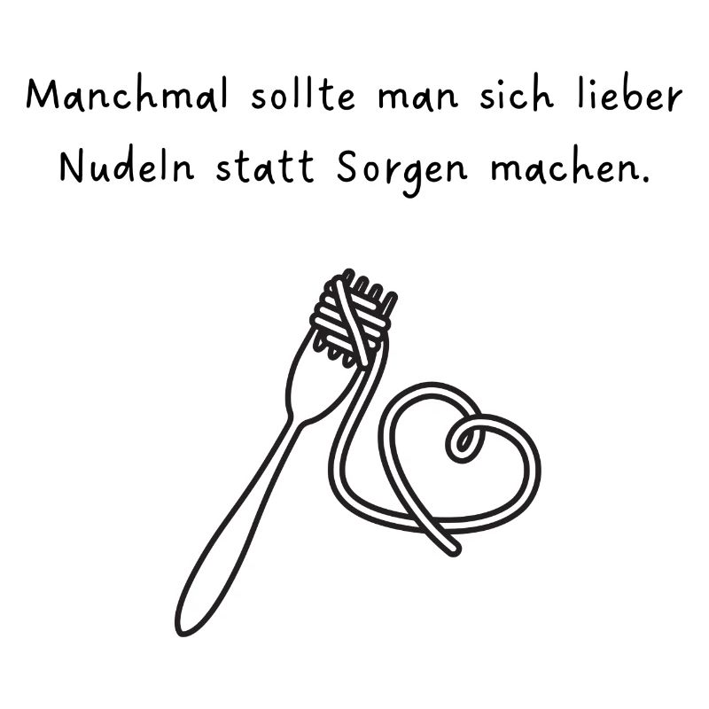 Manchmal sollte man sich lieber Nudeln...