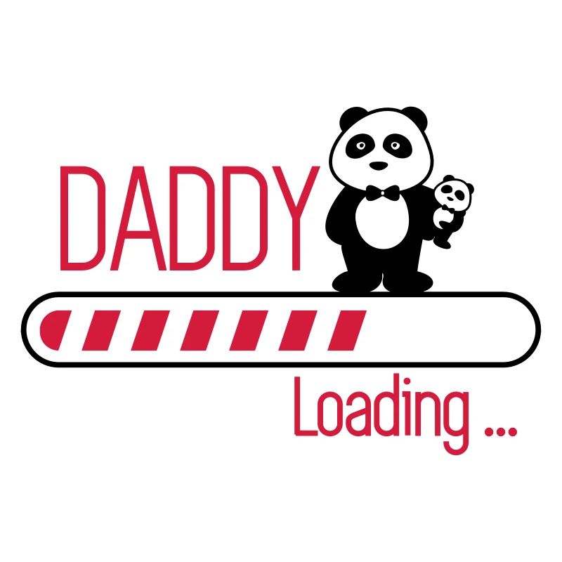 Daddy loading - Papa en cours