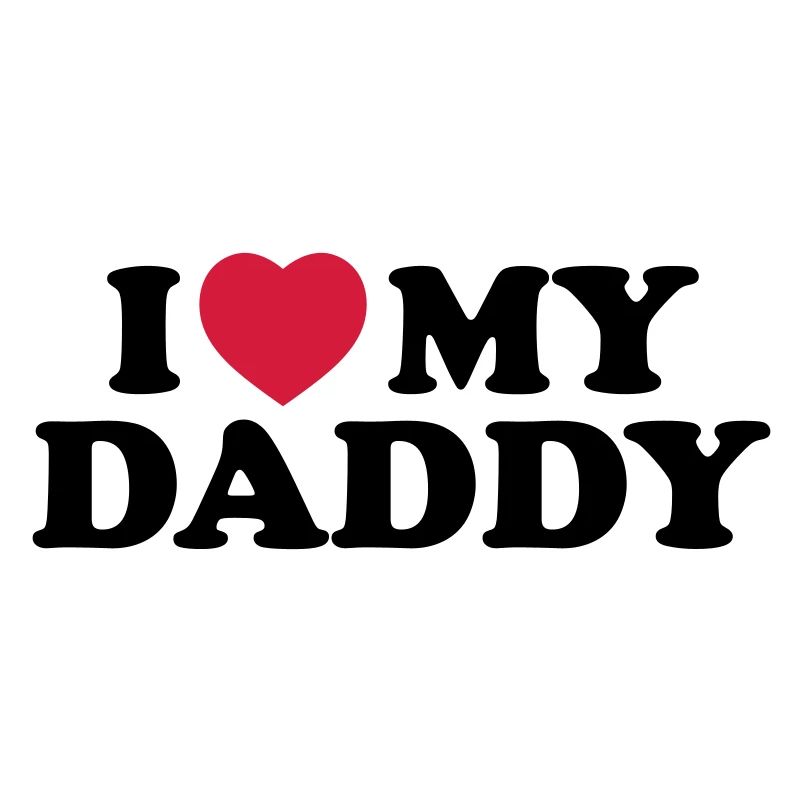 i_love_my_daddy