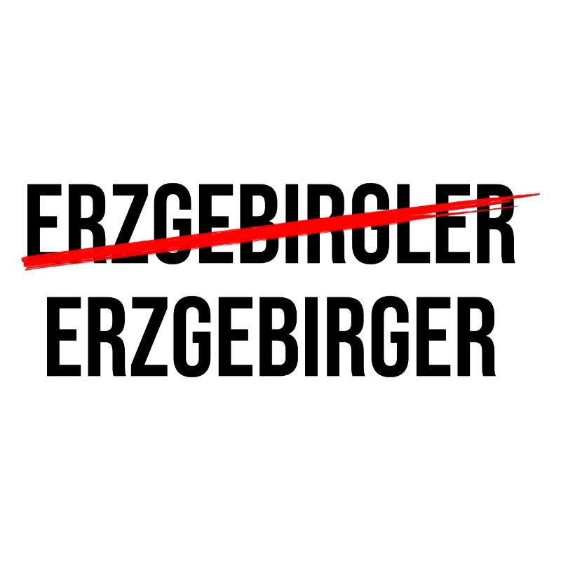 Ein Echter Erzgebirger