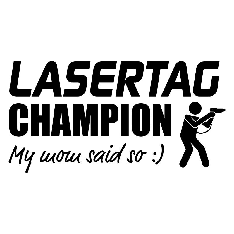 Laser Tag Champion My Mum sad so