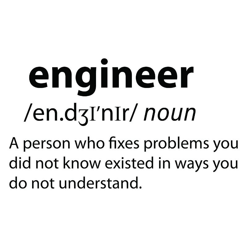 Engineer Funny Dictionary Definition