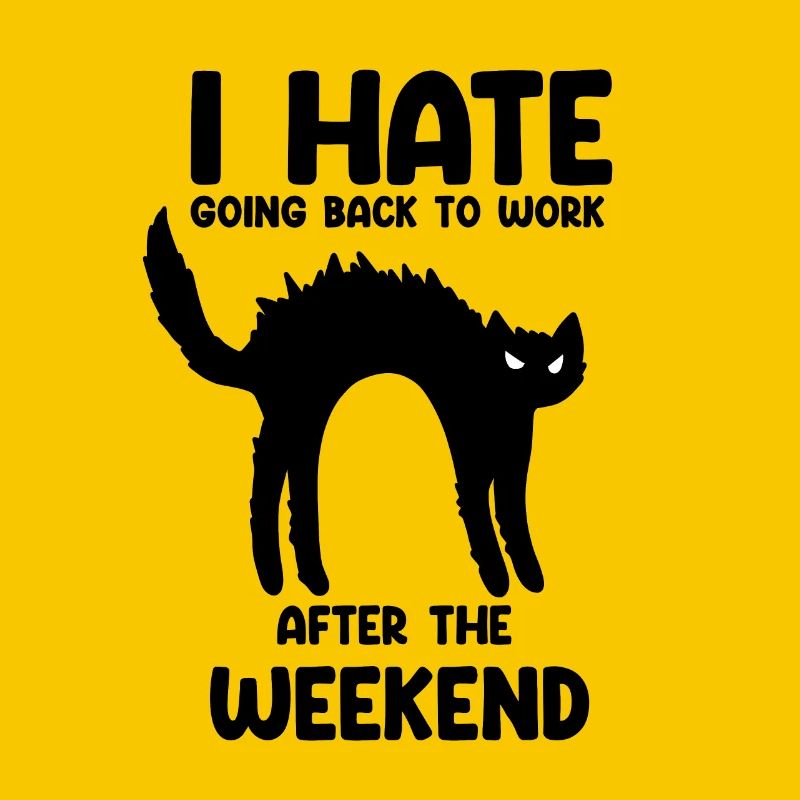 Mondays hate work work