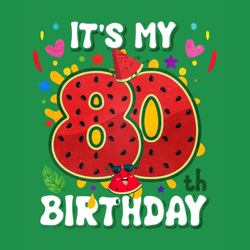 80e anniversaire de la pastèque