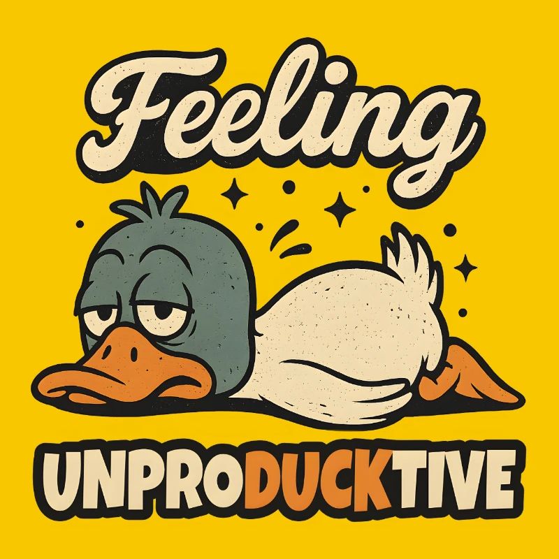 Feeling Unproducktive