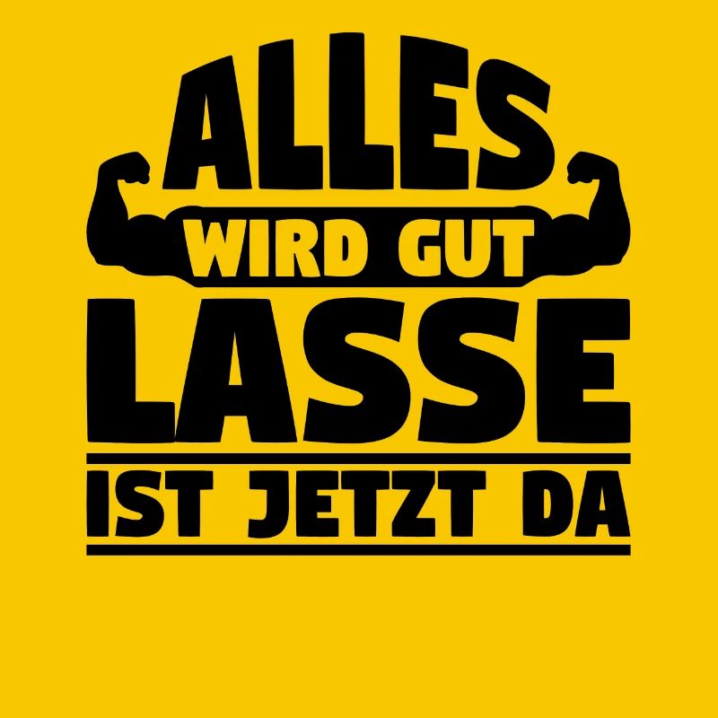 Alles wird gut Lasse ist jetzt da