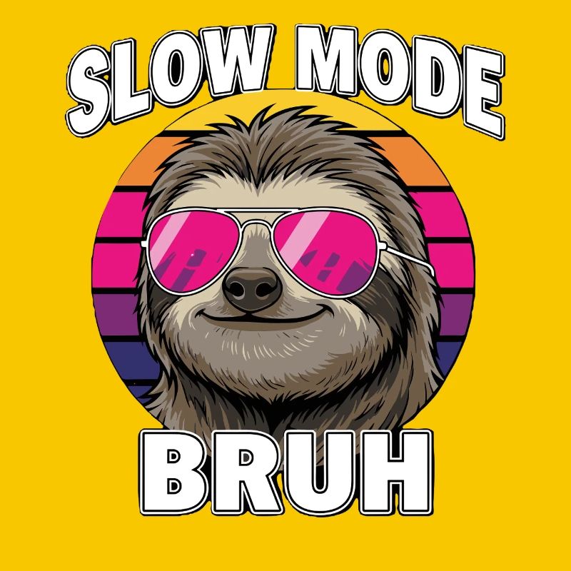 Cool Sloth Slow Mode Bruh Retro