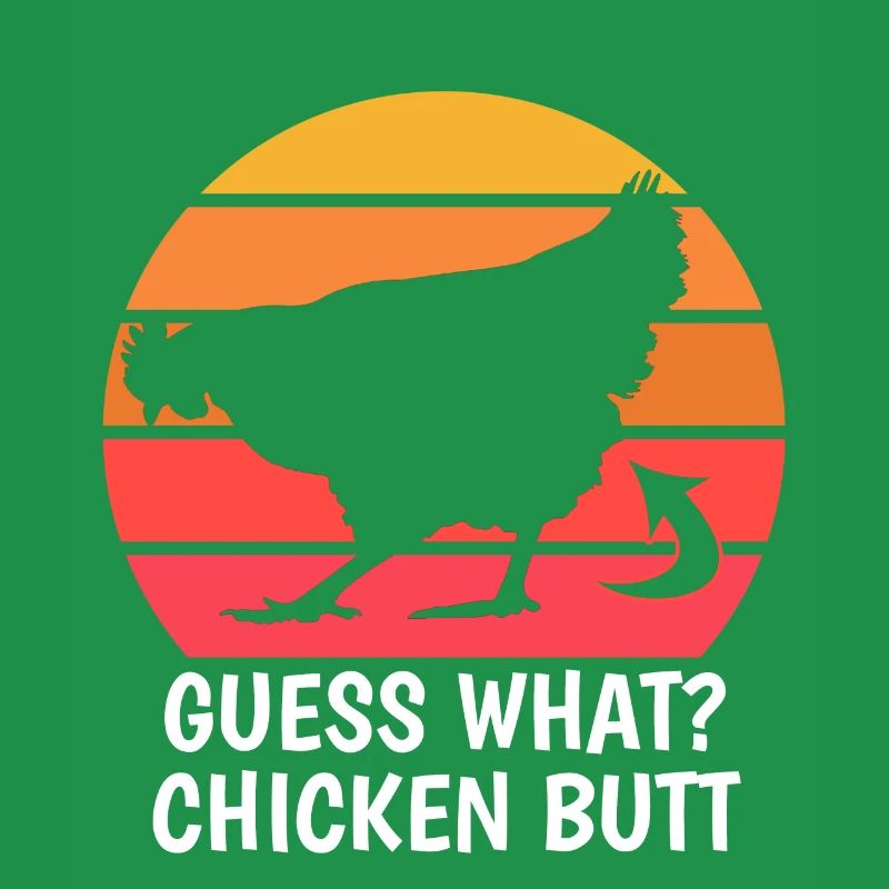 Drôle Devinez quoi ? Cul de poulet !