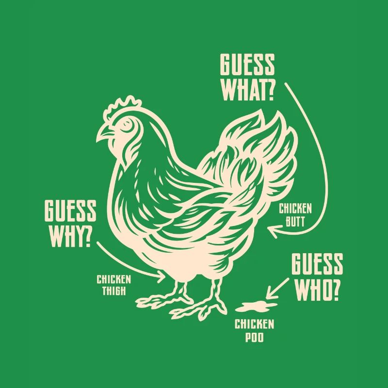 Drôle Devinez quoi ? Cul de poulet !