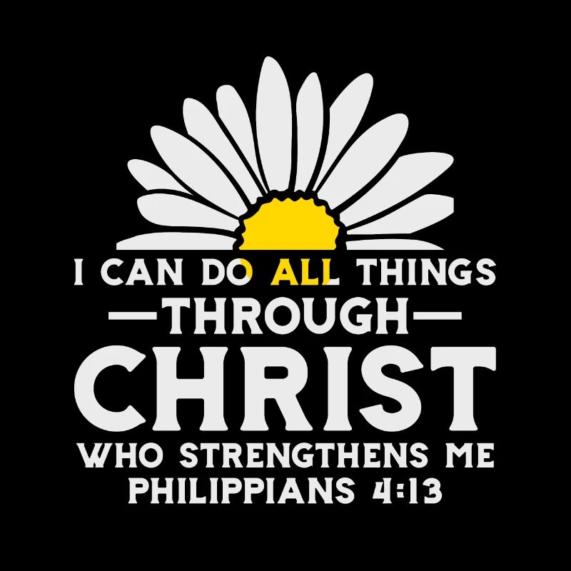 Ich Kann Alle Dinge Durch Christus Daisy Blume Tun