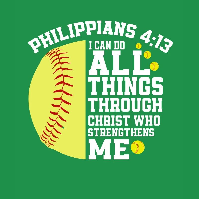 I can do all things through Christ softball