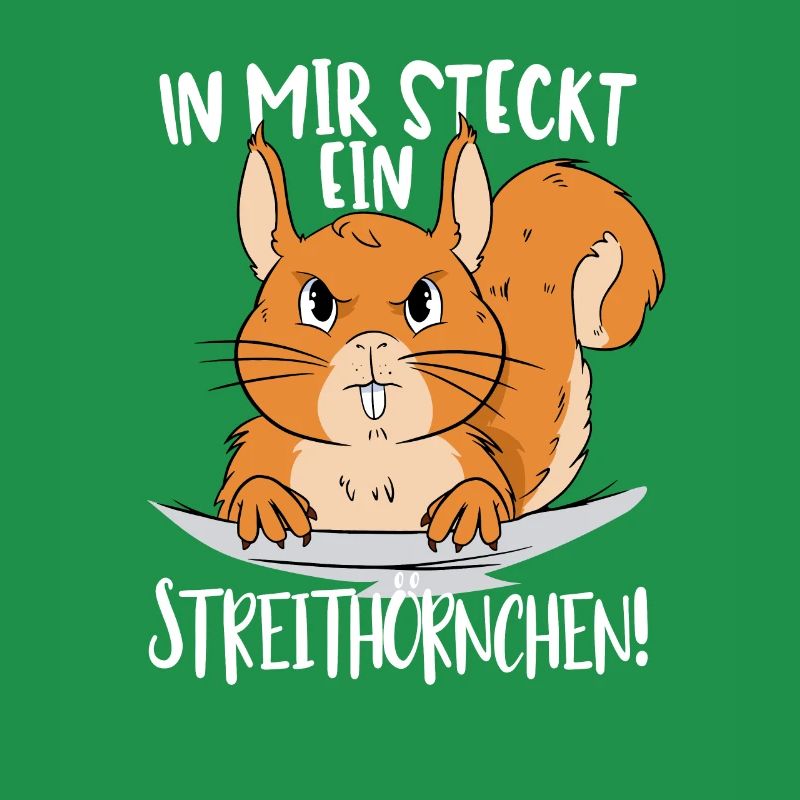 In mir steckt ein Streithörnchen - Eichhörnchen