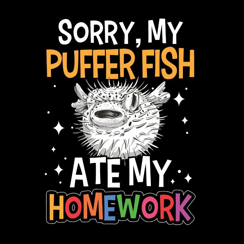 Pufferfish has eaten homework