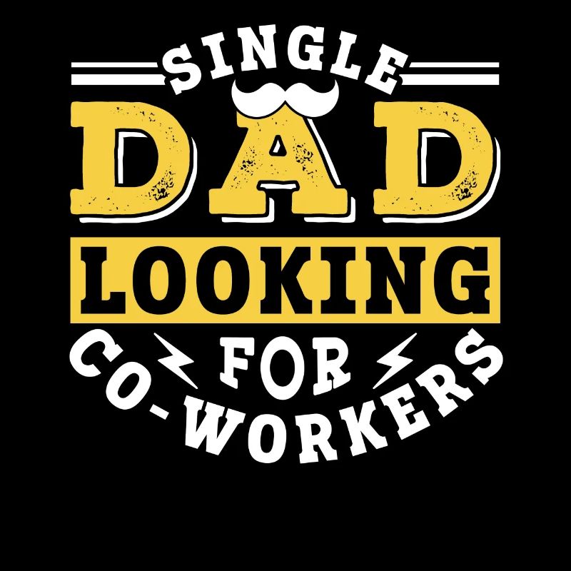 Single father looking for work colleague Dad