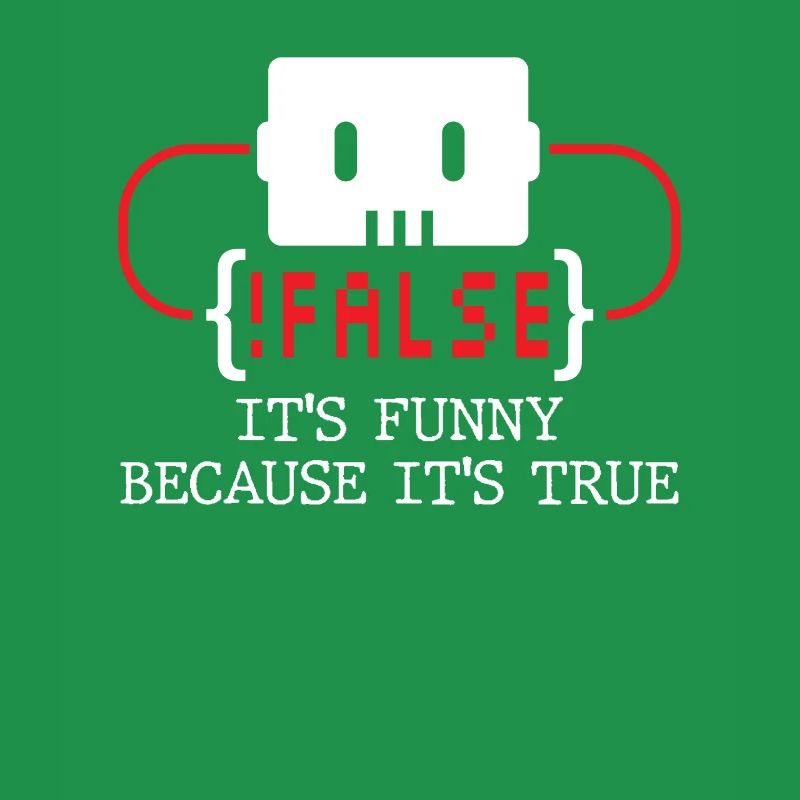 false it's funny because it's true false true
