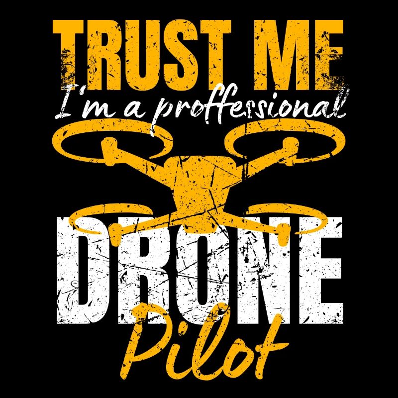 Drone Drone Pilot Drone Operator Quadcopter