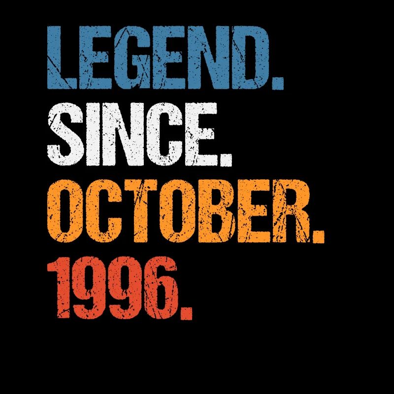 Legend Since Oktober 1996 Geburtstag