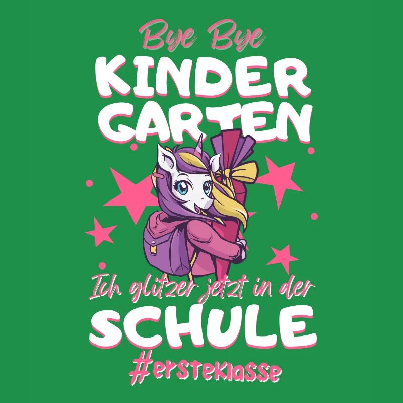 Bye Bye Kindergarten Einhorn Schulkind Einschulung