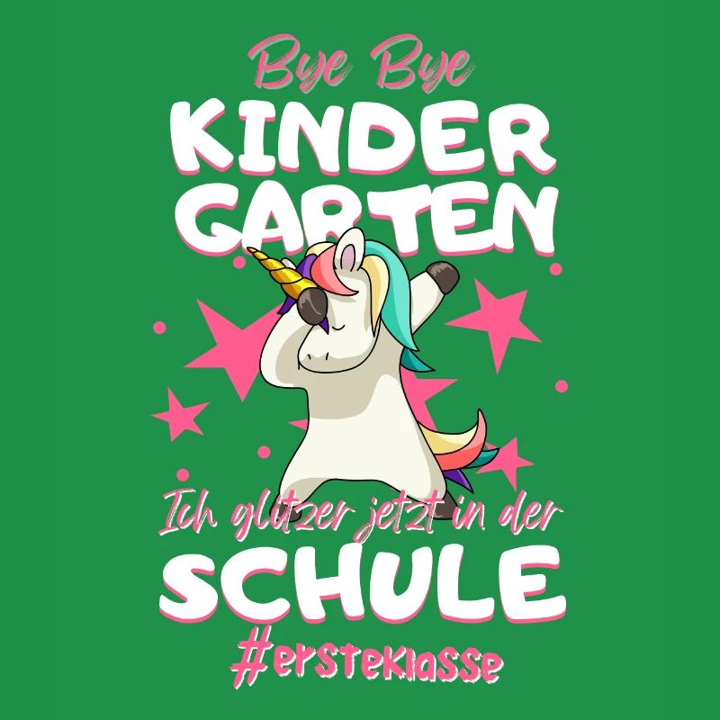 Bye Bye Kindergarten Einhorn Schulkind Einschulung