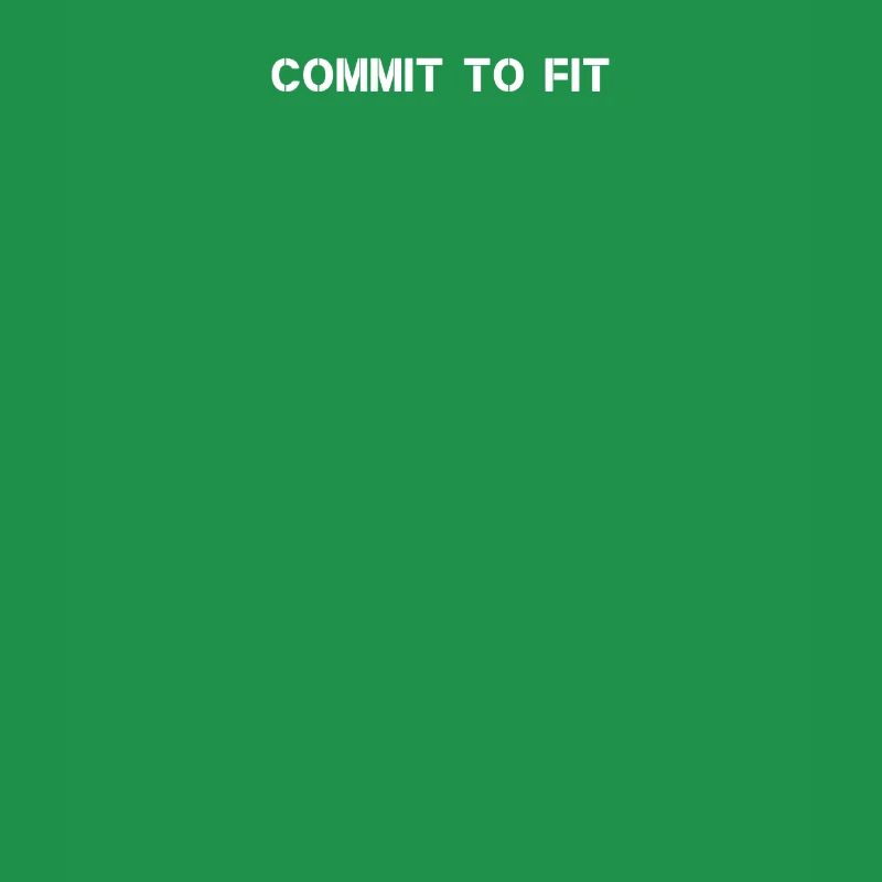 Fitness - Commit to fit