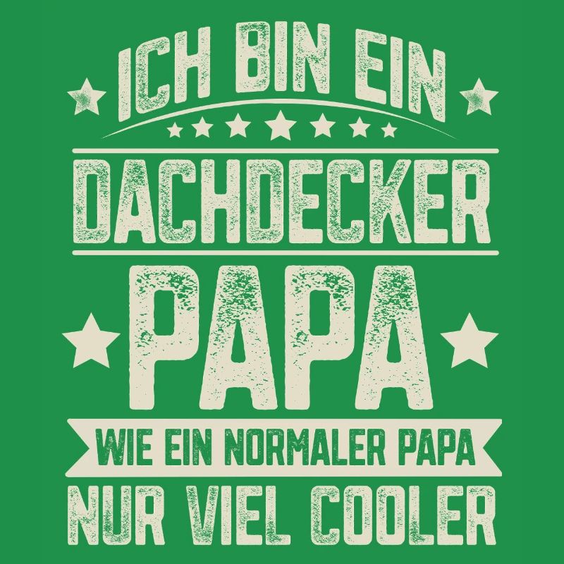 Dachdecker Papa