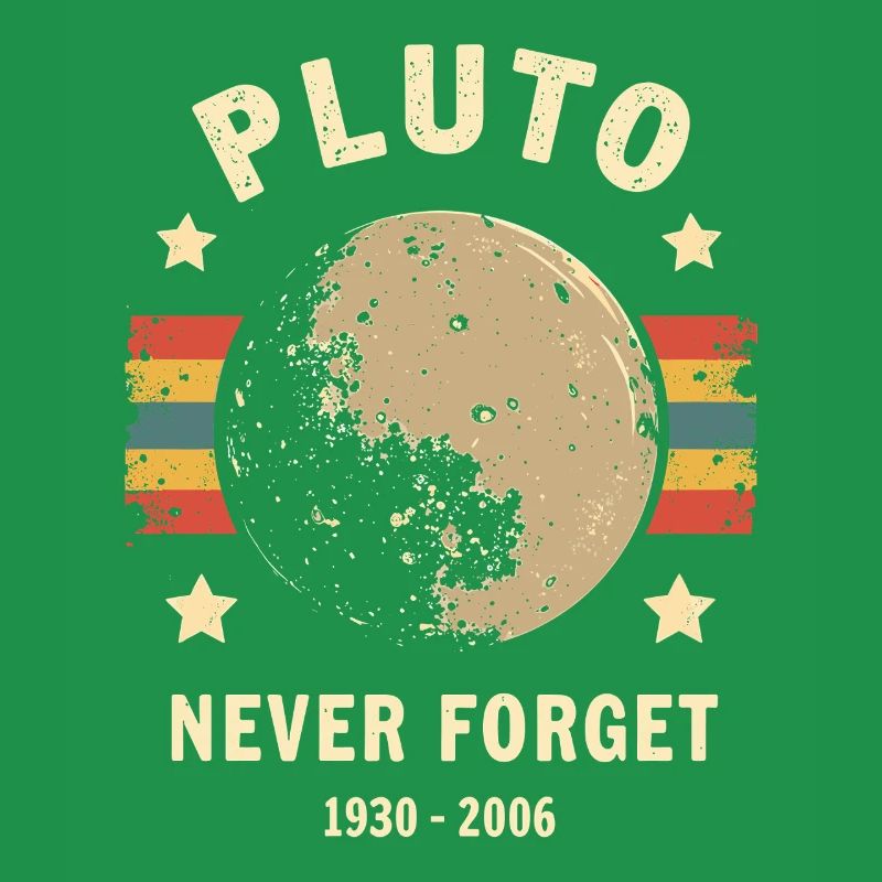 Pluto Never Forget – Retro Space