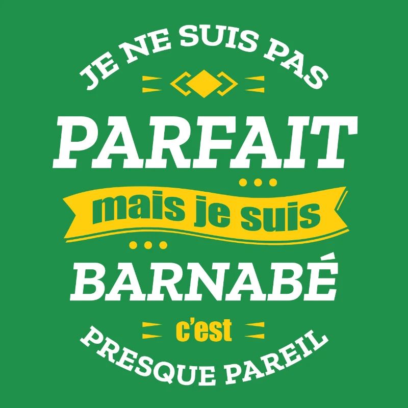BARNABÉ PARFAIT - PRENOM BARNABÉ