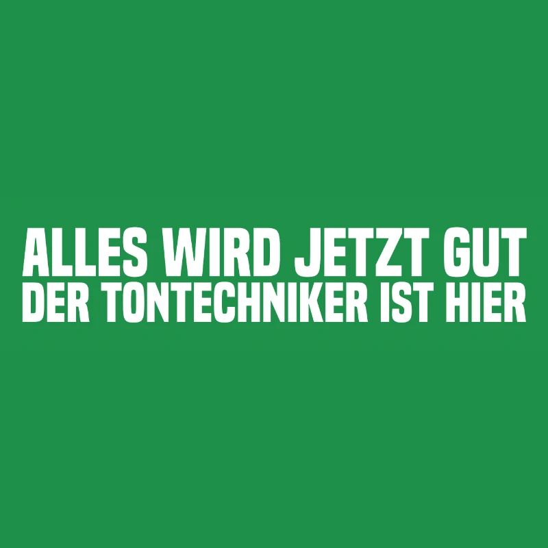 Alles wird jetzt gut der Tontechniker ist hier