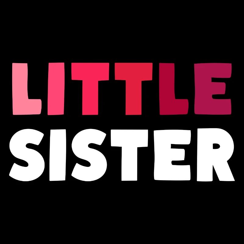 LITTLE SISTER