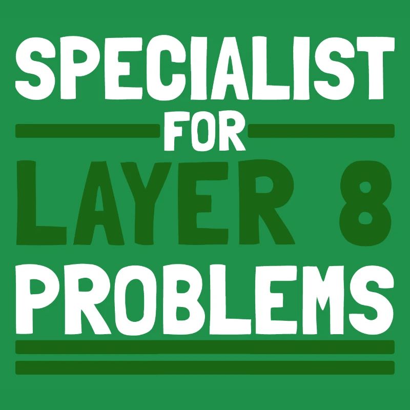 Computer Computer Work Funny Sayings Layer 8