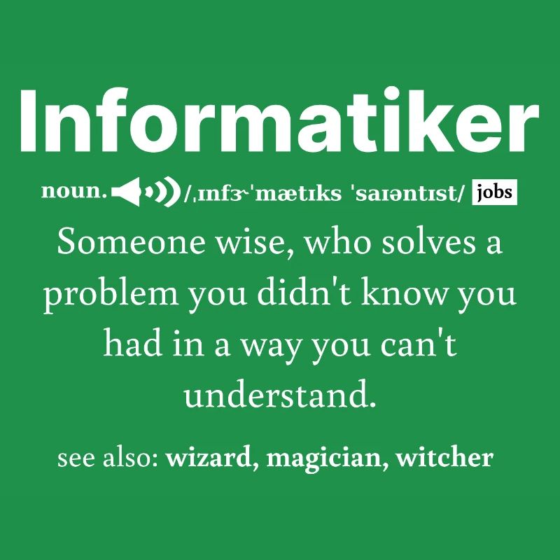 IT Informatics Computer Scientist Computer Work Gift