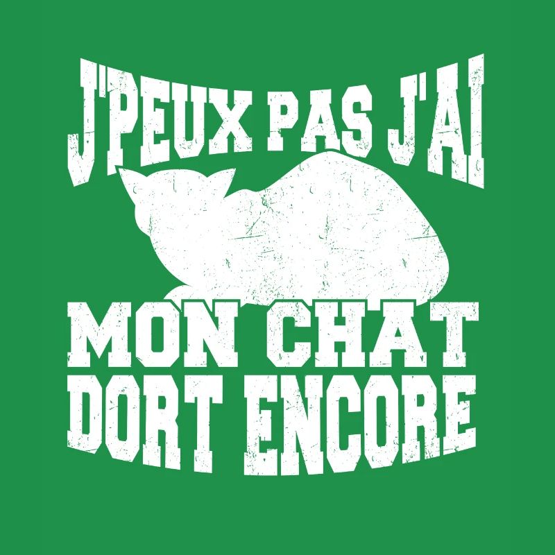 J'Peux Pas J'ai Mon Chat Dort Encore