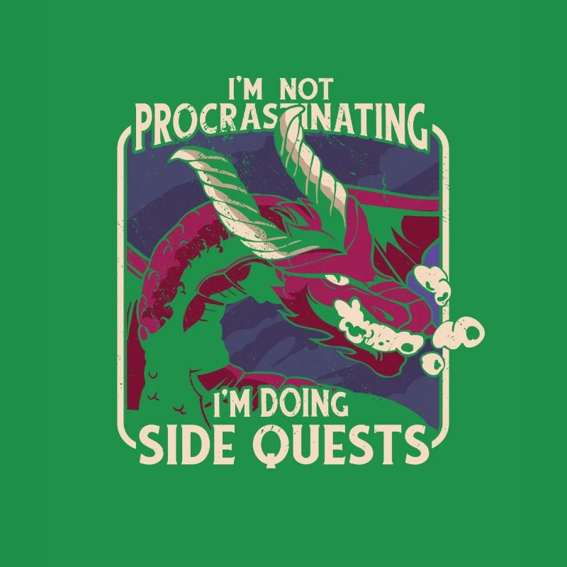 Ich Bin Nicht Procastinating Ich Bin Doing Side