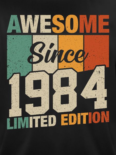 Legendary since 1984