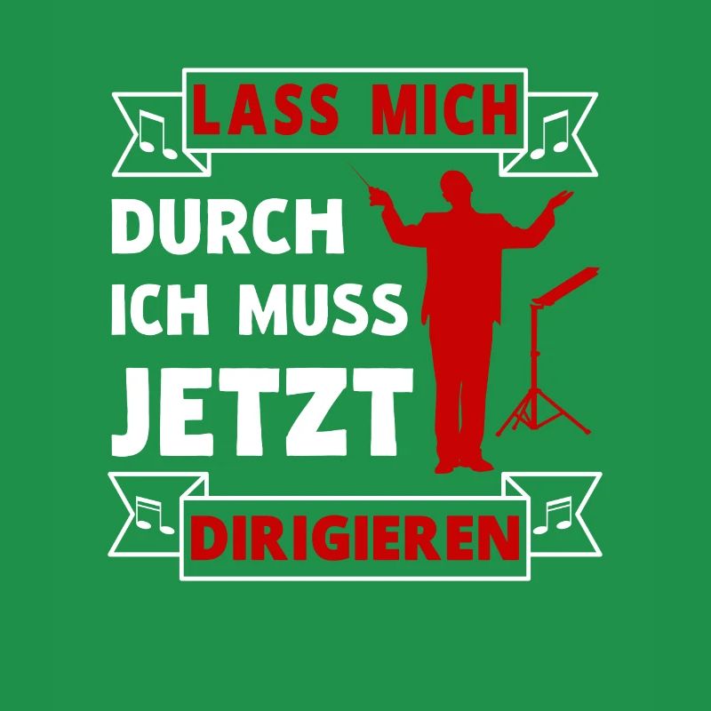 Dirigent Dirigieren Chor Orchester Musik Spruch
