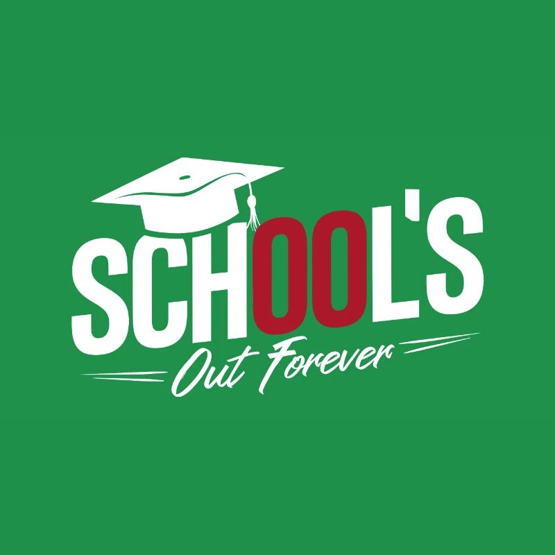 Schulabschluss Abschlussfeier School`s Out Forever