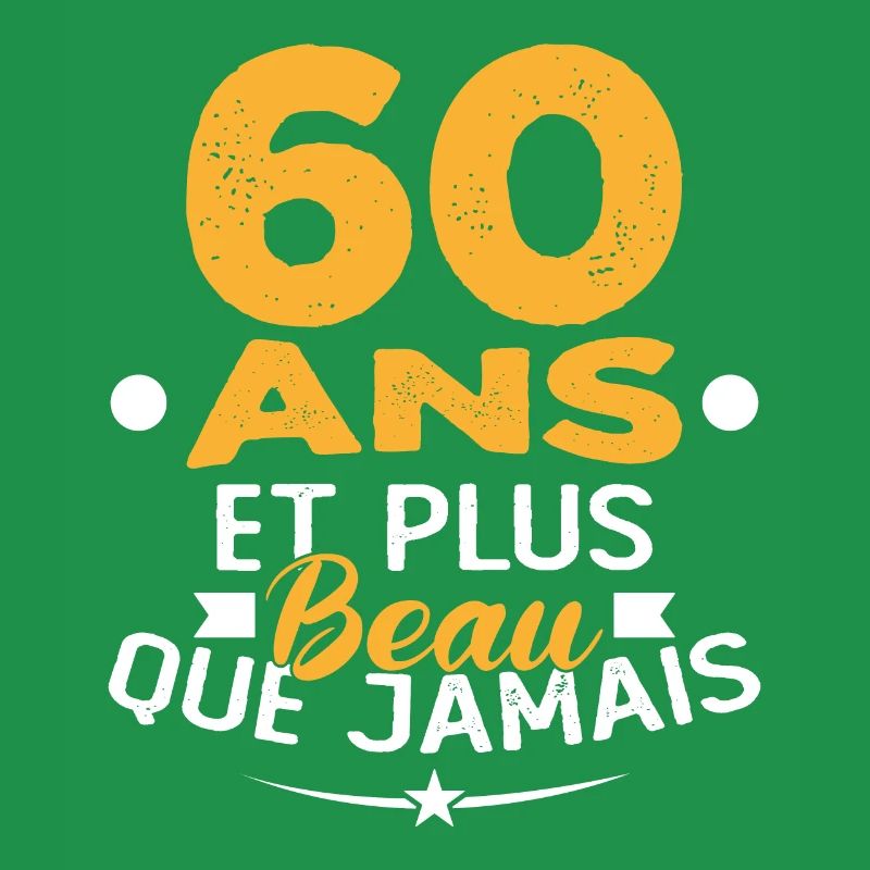 60 Ans et plus beau que jamais