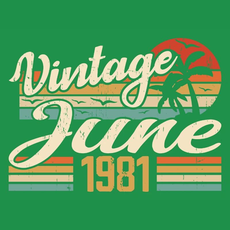 Juni 1981 Geburtstag 1981 Retro 1981 Juni 1981
