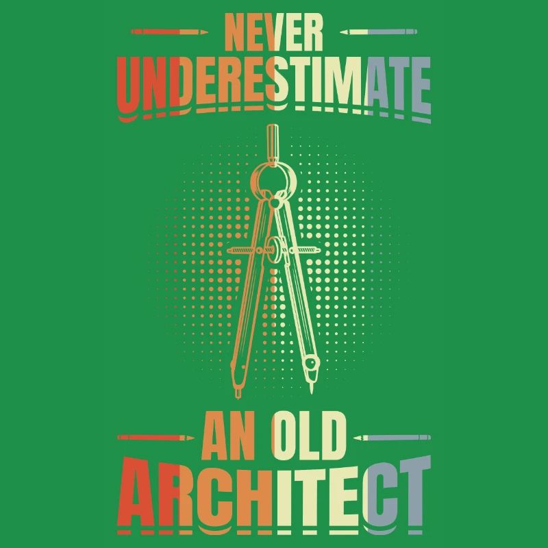 Never underestimate an old architect