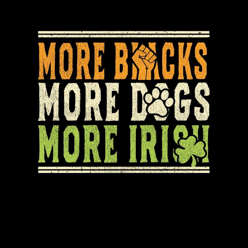 Plus de Noirs Plus de chiens Plus d’Irlandais