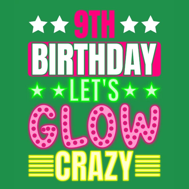 9. Geburtstag Let's Glow Crazy Buntes 9-jähriges