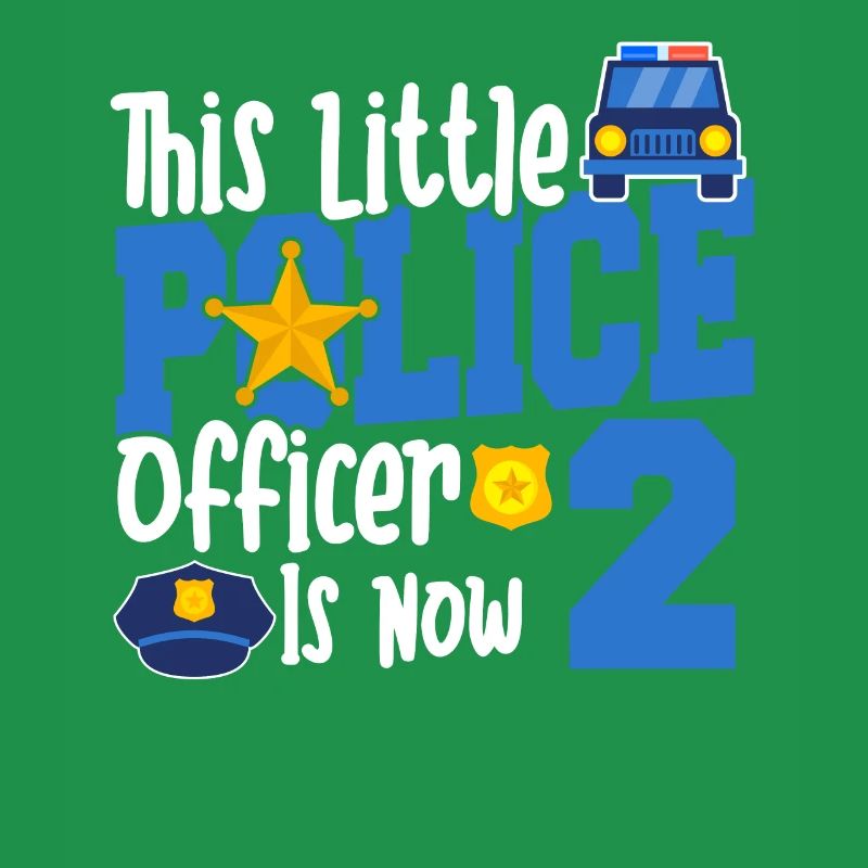 This little cop is now 2 years old, 2