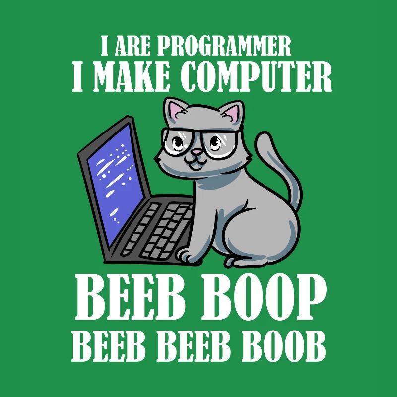 I Are Programmer Beep Boop Informatiker Katze
