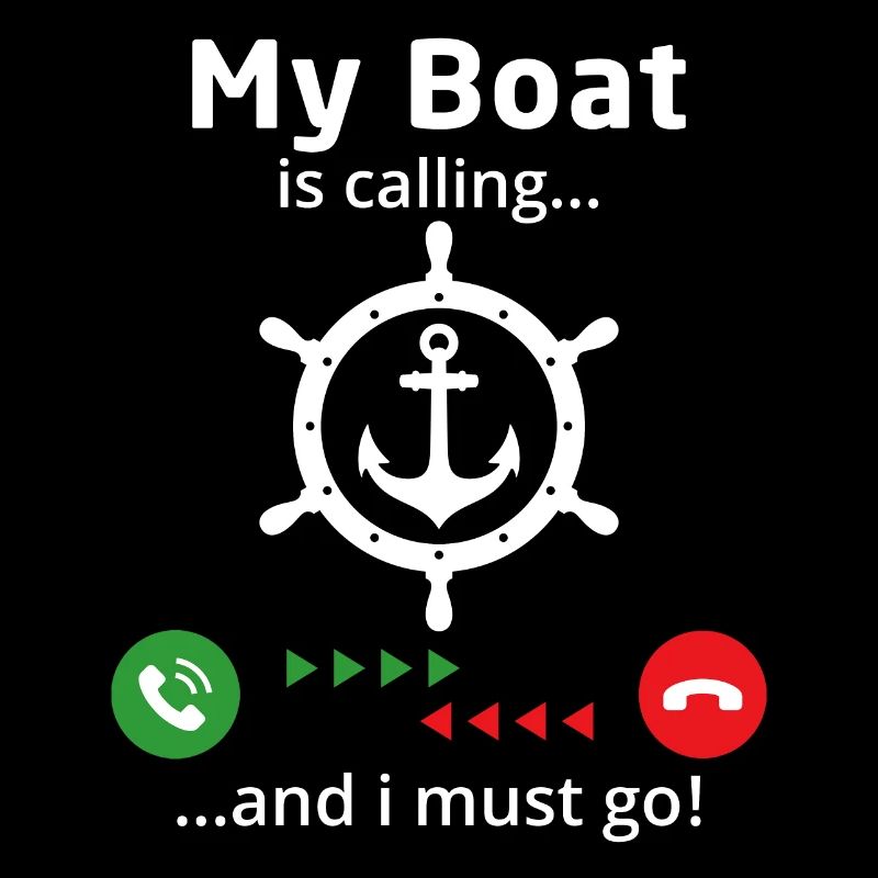 Mein Boot ruft und ich muss gehen