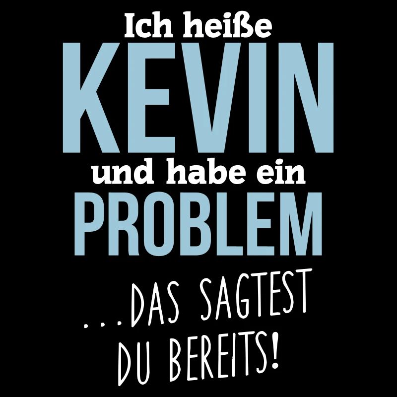 Kevin + Problem